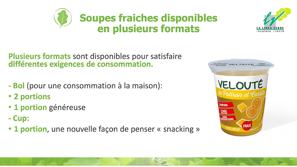 Soupes fraiches disponibles en plusieurs formats